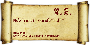 Ménesi Renátó névjegykártya